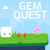 Gem Quest