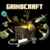 Grindcraft