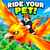 Ride Your Pet!
