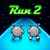 Run 2