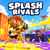 Splash Rivals
